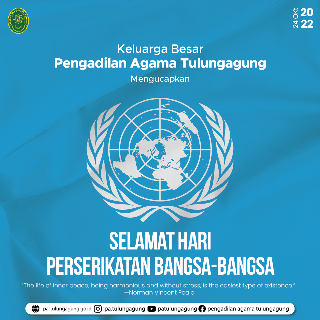 Ucapan Hari Perserikatan Bangsa-Bangsa Dari PA Tulungagung | Senin, 24 ...